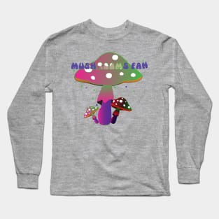 Mushrooms Fan Long Sleeve T-Shirt